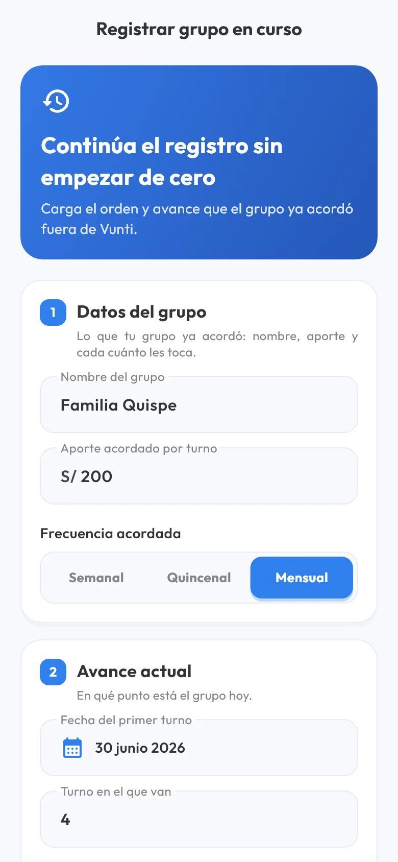 Pantalla “Registrar grupo en curso” de Vunti con datos de ejemplo: nombre del grupo, aporte acordado por turno y frecuencia.